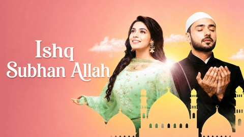 Imagine din serialul Ishq Subhan Allah