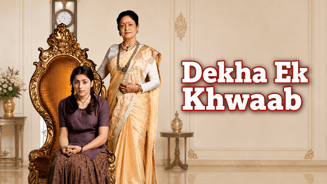 Imagine din serialul Dekha Ek Khwaab